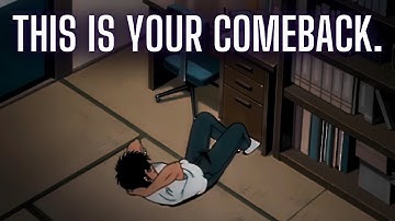Het is tijd voor jouw comeback.