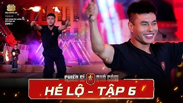Tập 6 HÉ LỘ | Tiết mục "nóng bỏng" đến từ đồng chí Lê Dương Bảo Lâm - Đồng Nai | Chiến Sĩ Quả Cảm