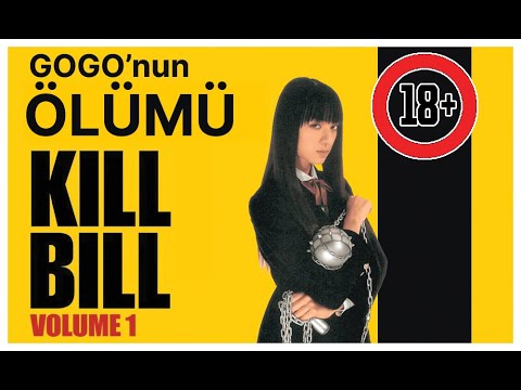 Kill Bill Vol. 1 | Gogo'nun Ölümü -  (18+) Türkçe Alt Yazılı