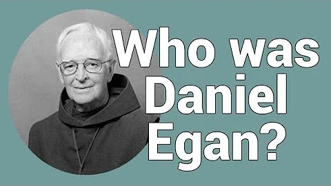 Father Daniel Egan (1915-2000)