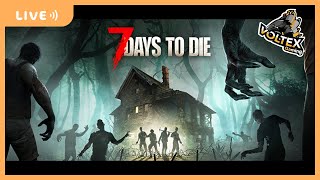 7 Days to Die 参加型(途中でPC落ちるかも)