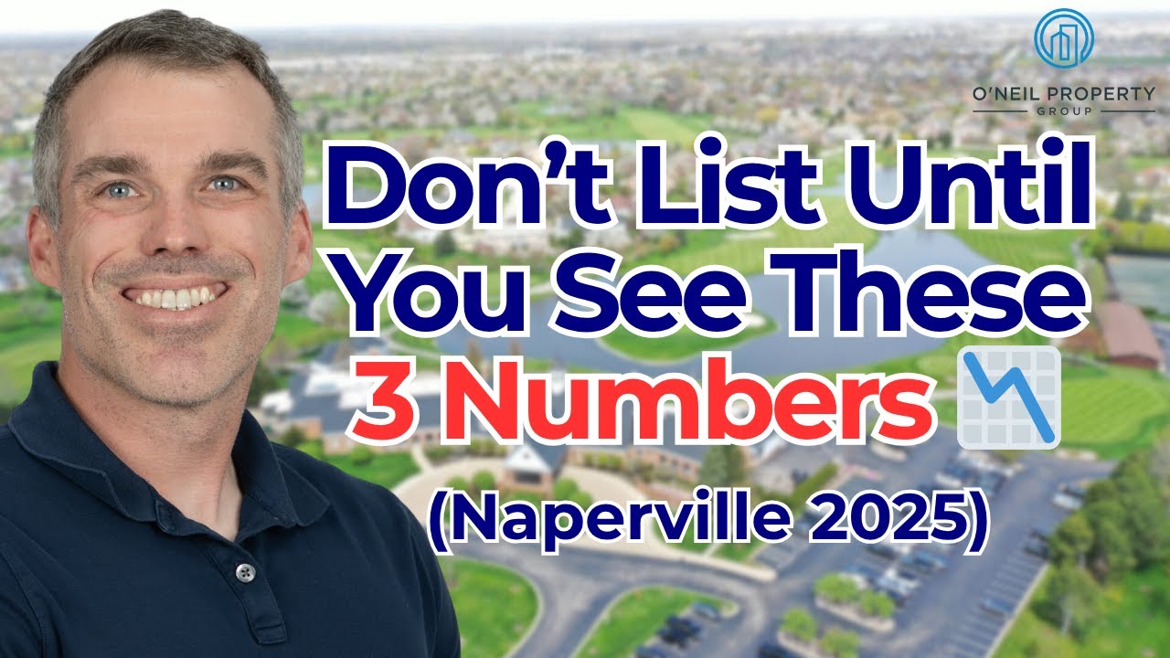 3 Numbers Naperville Homeowners Must Know Before Selling in 2025