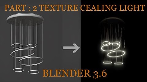 Part 2 : Texturing Modern Chandelier Ceiling Light in Blender 3.6