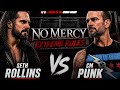 NO MERCY 💀 Seth Rollins vs CM Punk | Extreme Rules LIVE