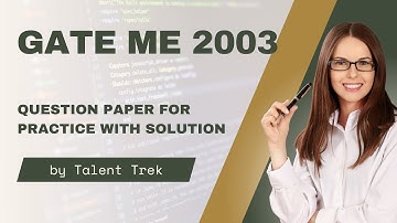 GATE Mechanical Engineering 2003 | Question Paper and Analysis