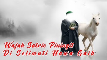 Wajah Satrio Piningit di selimuti hawa gaib
