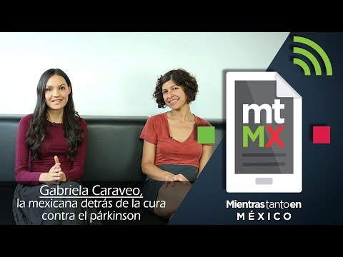 Gabriela Caraveo, la mexicana detrás de la cura contra el párkinson - MTEM