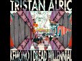 Tristan alric  dread millennial