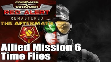 C&C: Red Alert Aftermath Remastered Allied Mission 6 - Time Flies (Non-Commentary) (4K)