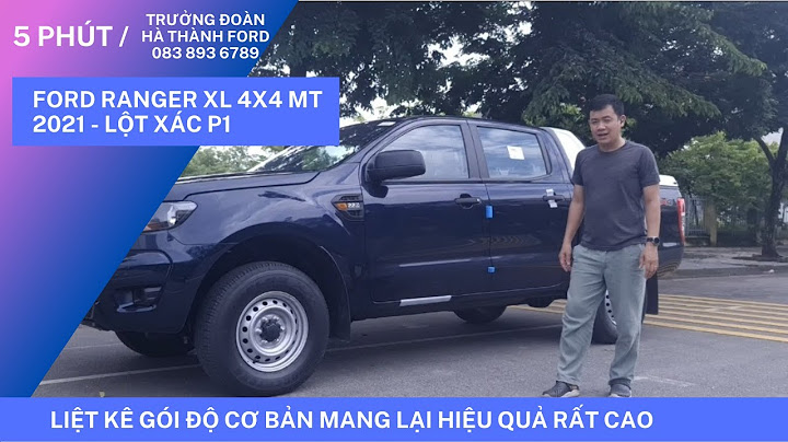 Đánh giá ranger xl 2.2l 4x4 mt