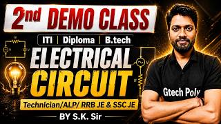 Electrical Circuit | Technician/ALP/ RRB &amp; SSC JE | 2nd Demo Class | @gtechpoly​