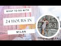Travel Vlog || Milan, Italy