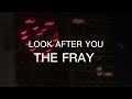 look after you [the fray] -- edit audio(44segundos) Mp3 Song