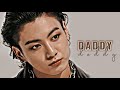 jeon jungkook - Daddy [Fmv]