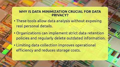 Why Is Data Minimization Crucial For Data Privacy? - Talking Tech Trends