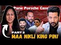 Pune porsche case mother is king pin mla found related judge caught so many wrongs  part2