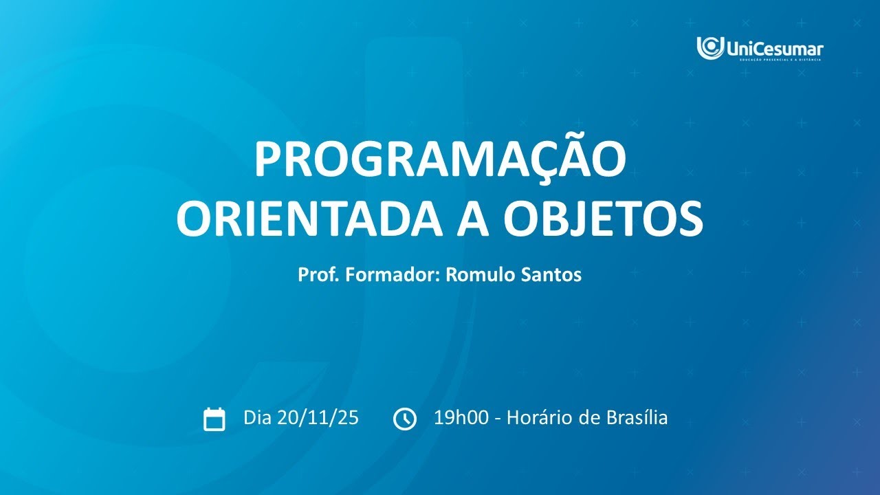 AULA 08 - PROGRAMAÇÃO ORIENTADA A OBJETOS - 19H - 54/2025 - YouTube