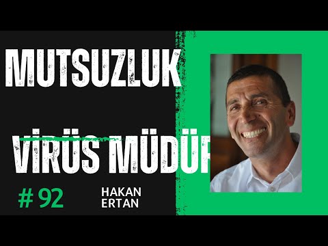 Mutsuzluk Virüs müdür