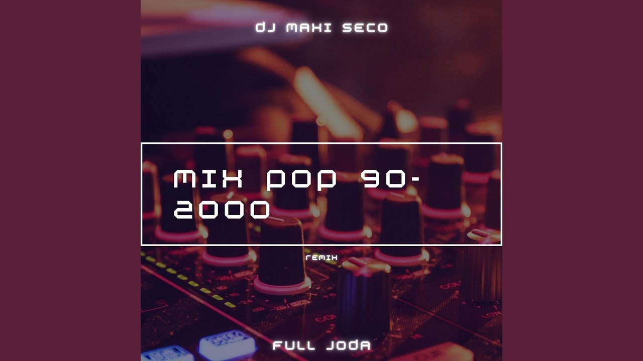 Mix Pop 90 2000 Remix YouTube Music Mix Pop 90 2000 Remix YouTube Music