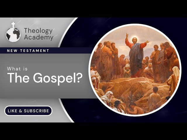 What does the term Gospel mean? (Biblical Studies)