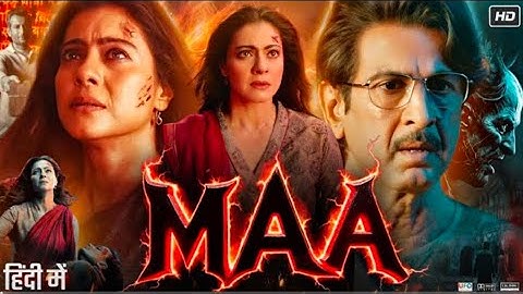 Maa Full Movie  | Kajol | Ronit Roy | Kherin Sharma | Indraneil | Jitin Gulati | 2025 Review & Facts