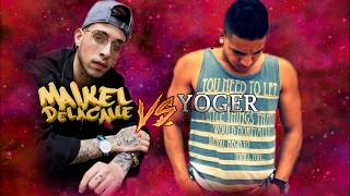 Maikel DeLaCalle VS Yoger (TIRADERA)