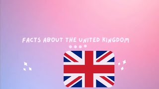 Facts about the United Kingdom (UK). video presentation for kids Ks1.#education #facts # UK