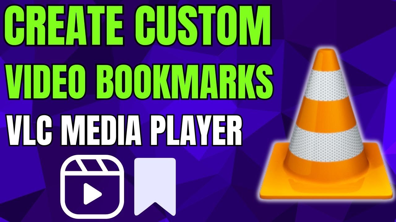 How To Create Custom Video Bookmarks In VLC Media Player YouTube