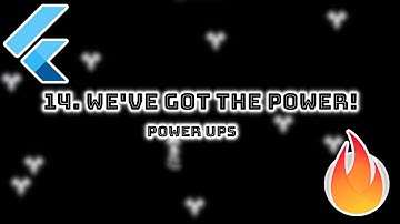 14. Adding Power Ups | Spacescape - 2D Flutter game using Flame engine | DevKage