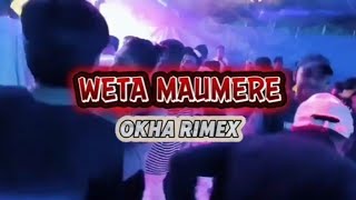 DANSA PORTU WETA MAUMERE🌴OKHA RIMEX 2025🌴