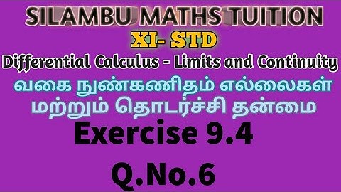 TN11thMaths|Exercise 9.4 Q.no.6|Differential Calculus Limits and Continuity|Chapter9|intamil English