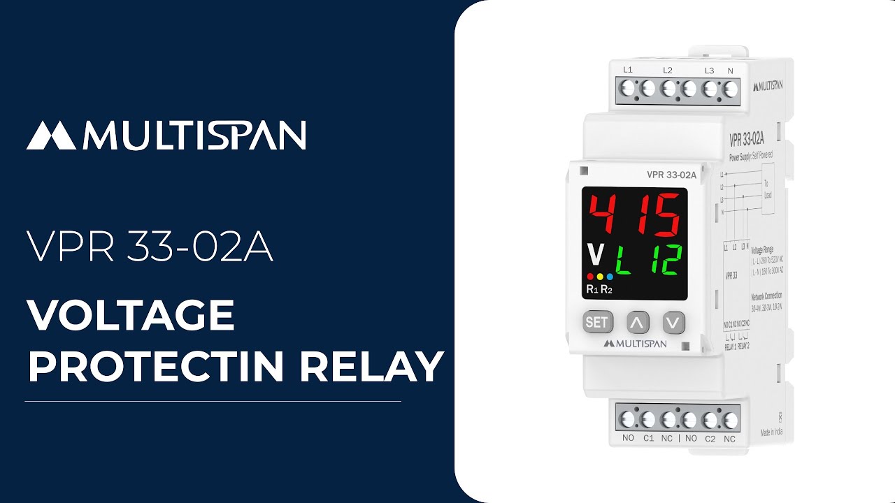 Multispan Voltage Protection Relay VPR 33 02A: Ultimate Product Guide ...