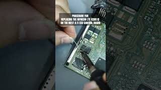Procedure for replacing the Infineon TLE8209-1E IC on the ME17.9.11 ECU.