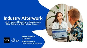AI & Personal Branding in Recruitment | How Talent and Technology Connect (Espoo x VTC Finland)