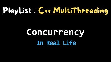 Concurrency In General Terms