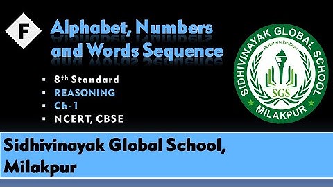 Alphabet, Numbers and Words Sequence # Ch-1 # Reasoning # 8th Class # SGS Milakpur # By Mukesh sir