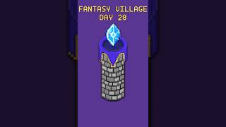 Fantasy Village – Day 28 🏰 | Quest to 1000 Subs #148