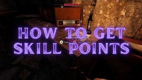 Atomfall How To Get & Find Skill Points/Training Stimulants & Unlock Skills In Atomfall