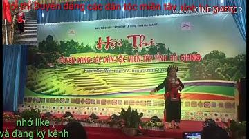 Hội Thi duyên dáng các dân tộc miền tây tinh hà giang