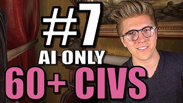 Civilization 5: 60+ Civ AI Only World Gameplay [Civ 5 Mods] - Part 7