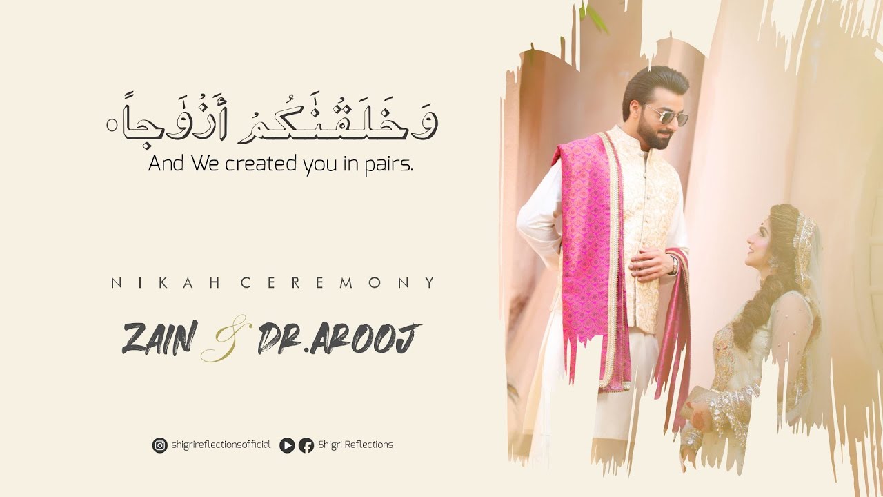 DR. AROOJ & ZAIN | NIKAH EVENT | SHIGRI REFLECTIONS-2022