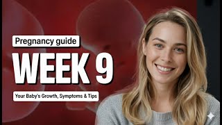 9 Weeks Pregnant: What to Expect Now | 3D Animation
