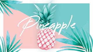 Pineapple — JayJen | Free Background Music | Audio Library Release