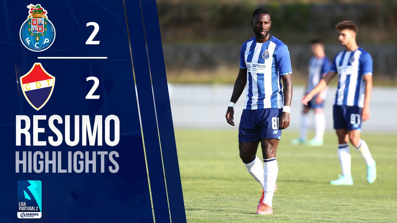 FC Porto B 2-2 Trofense - HIGHLIGHTS