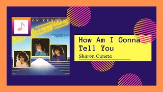 Sharon Cuneta - How Am I Gonna Tell You (2009)