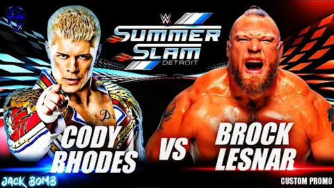 WWE Cody Rhodes vs Brock Lesnar SummerSlam custom promo