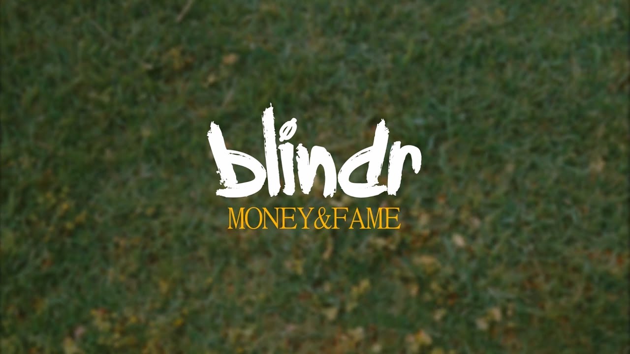 Blind R blindr - Money & Fame (Official Music Video) - YouTube
