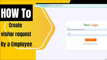 Securtie Demo: Employees Create Visitor Requests
