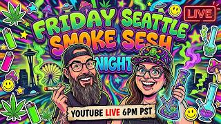 🤘😤🎶 Friday Night Smoke Sesh 🎶😤🤘