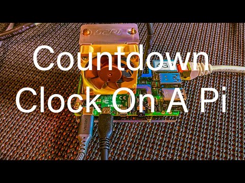 Raspberry Pi  | Countdown Clock Script  |  Showing Days To